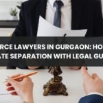 Divorce Lawyers in Gurgaon